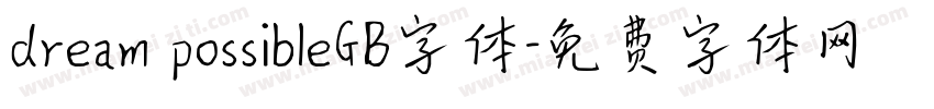 dream possibleGB字体字体转换
